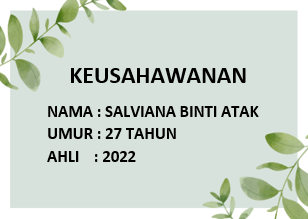 Keusahawanan---Salviana-Atak